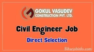 Civil Engineer Job Bihar