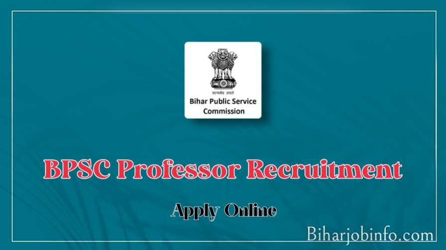 BPSC Professor Recruitment