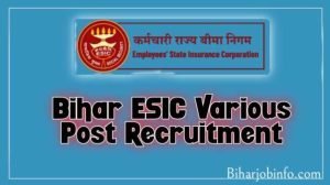 Bihar ESIC Recruitment