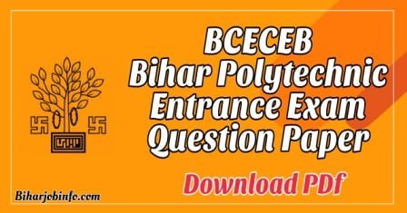 Bihar Polytechnic Entrance Exam Question Paper