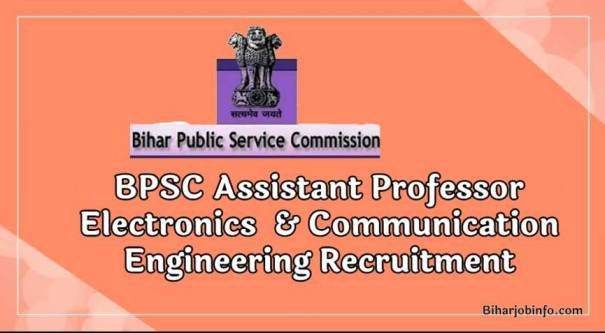 BPSC Assistant Professor, Electronics & Communication Engineering Recruitment