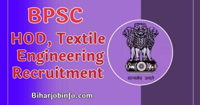 BPSC HOD Textile Engineering Recruitment