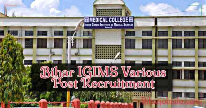 Bihar IGIMS Various Post Recruitment