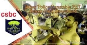 Csbc Bihar Police Constable Admit Card Download Pet Exam