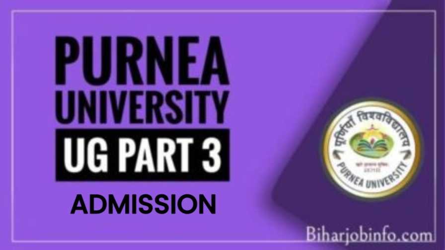 Purnea University Part 3 Admission 2024