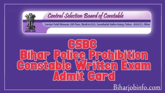 CSBC Bihar Police Prohibition Constable Admit Card