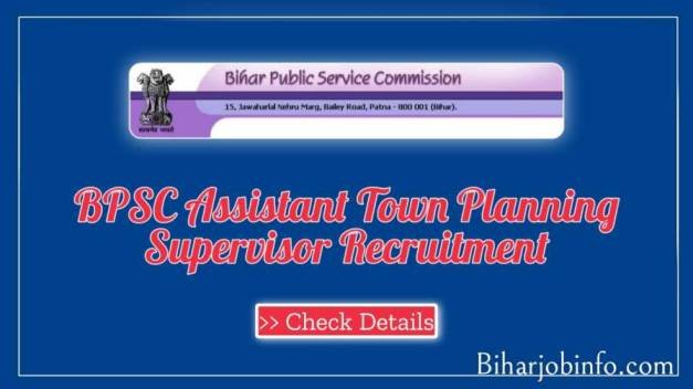 BPSC Assistant Town Planning Supervisor Recruitment
