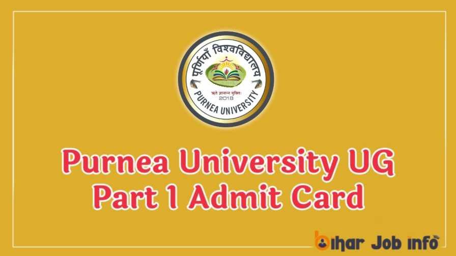 Purnea University UG Part 1 Admit Card