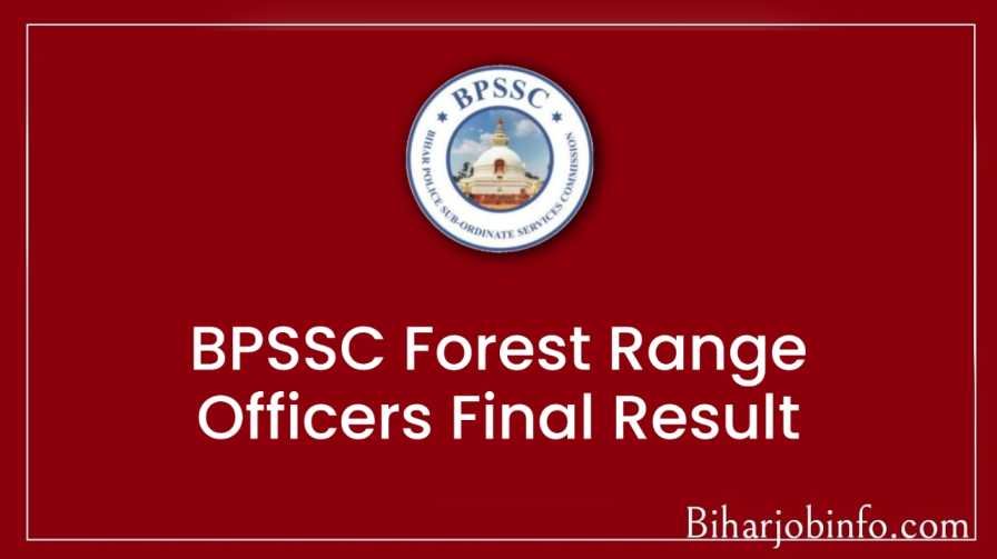 BPSSC Forest Range Officers Result