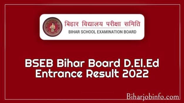 Bihar Board D.El.Ed Entrance Result 2022
