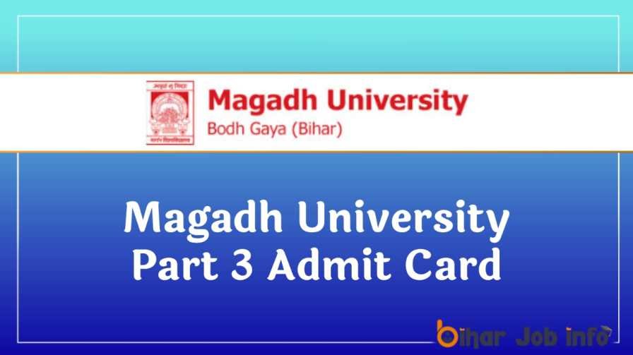 Magadh University Part 3 Admit Card