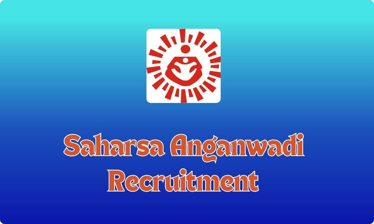 Saharsa Anganwadi Recruitment