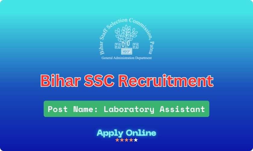 Bihar SSC Laboratory Assistant Recruitment