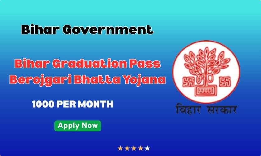 Bihar Graduation Berojgari Bhatta Yojana