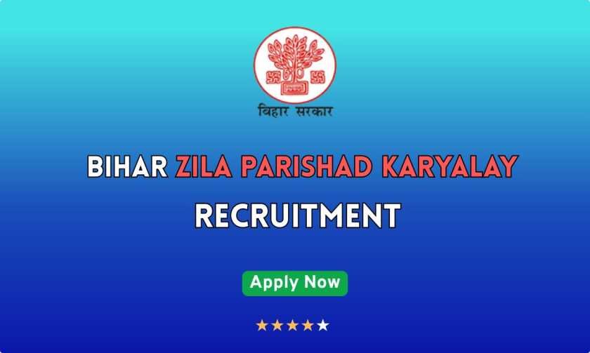 Bihar Jila Parishad Karyalay Recruitment 2025