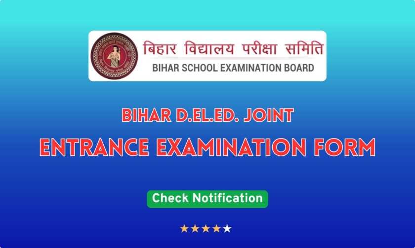 Bihar deled joint Entrance Exam form