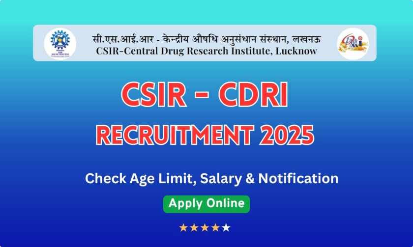 CSIR CDRI Recruitment