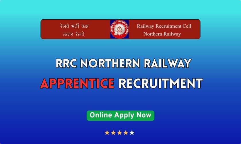 RRC Northern Railway Apprentice Recruitment
