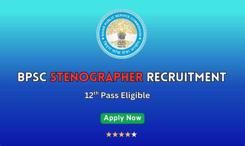 BPSC Stenographer Recruitment